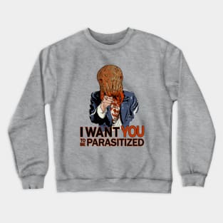 Parasitized. Crewneck Sweatshirt